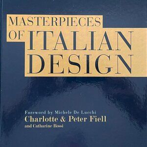 Masterpieces of Italian Design by Charlotte & Peter Fiel